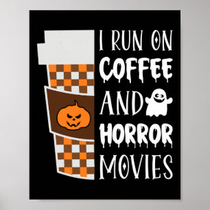 Affiche Je Cours Sur Des Films De Café Et D'Horreur Hallow