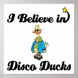 Affiche je crois aux canards disco
