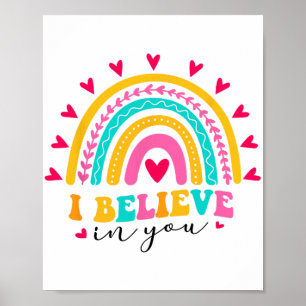 Affiche Je Crois En Vous Enseignants Test Day Idea