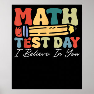 Affiche Je Crois En Vous Test Jour Motivation Math Enseign