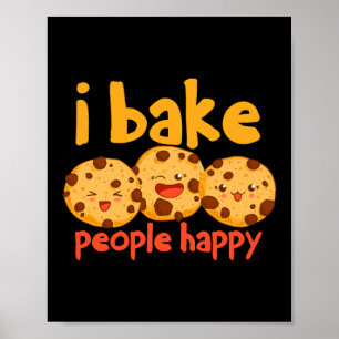 Affiche Je Cuis Les Gens Heureux Baker Cookie