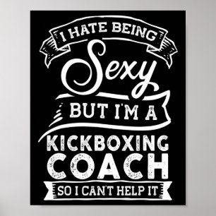 Affiche Je déteste être Y mais je suis coach de kickboxing
