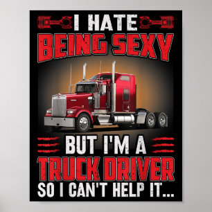 Affiche Je déteste être Y mais je suis conducteur de camio