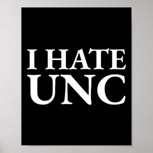 Affiche Je déteste la rivalité Unc Sketll