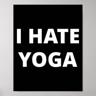 Affiche Je déteste le yoga
