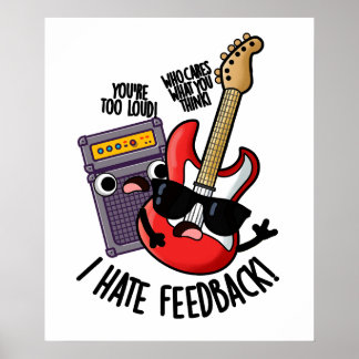Affiche Je déteste les commentaires Pun drôle de guitare