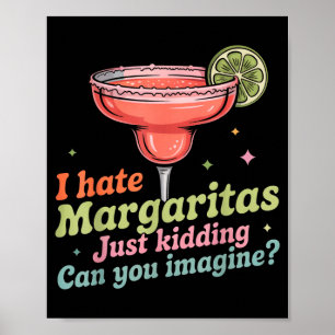 Affiche Je déteste les margaritas cinco de mayo bar pub d'
