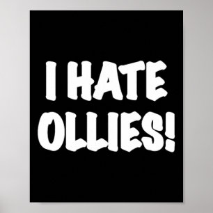Affiche Je déteste les Ollies ! Skateboarding Insider Olli