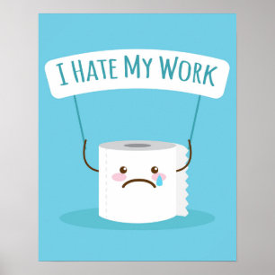 Affiche Je déteste mon travail