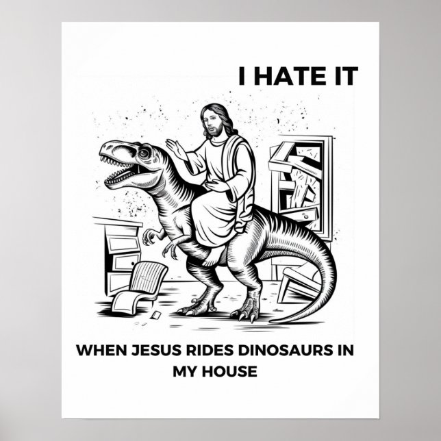 Affiche Je déteste quand Jésus dirige des dinosaures dans  (Devant)