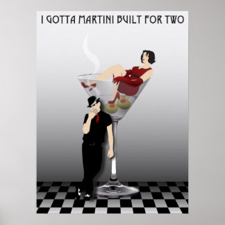 Affiche Je dois construire martini pour deux