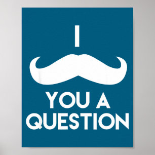 Affiche Je Dois Vous Poser Une Question _ Dire De Calembou