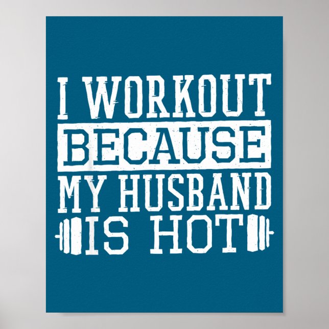 Affiche Je fais de l'exercice parce que mari Fitness pour  (Devant)