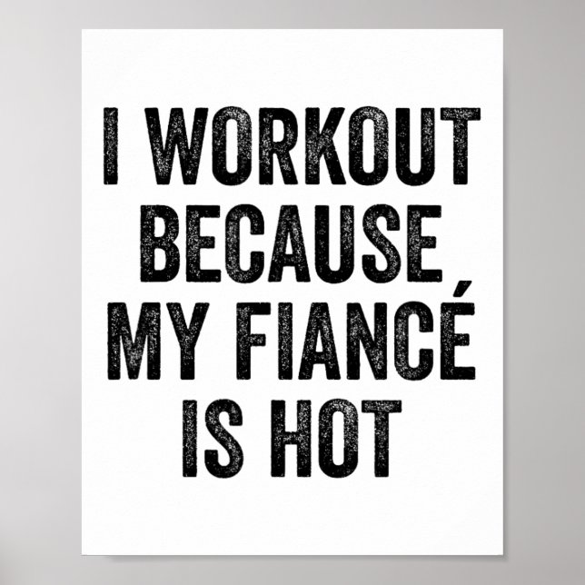 Affiche Je fais du sport parce que mon fiancé est un beau  (Devant)
