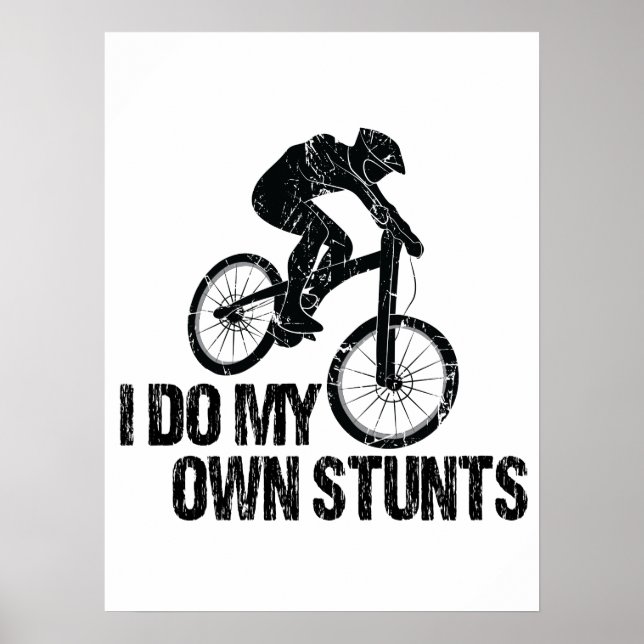 Affiche Je Fais Mes Propres Pieds En Vélo De Descente Drôl (Devant)