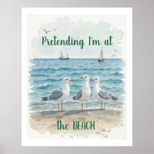 Affiche Je fais semblant d'être à la plage, Citation amusa