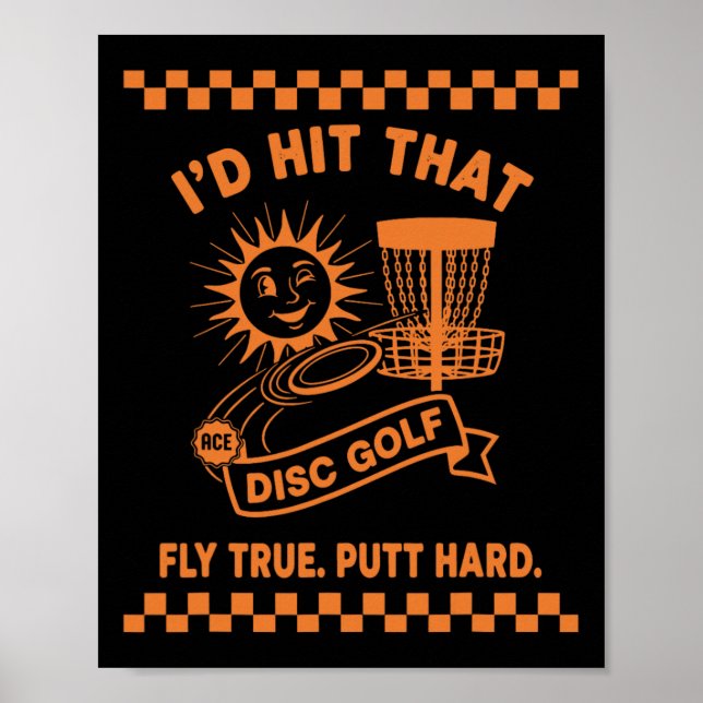 Affiche Je frapperais ce vol de golf à disque vrai putt du (Devant)
