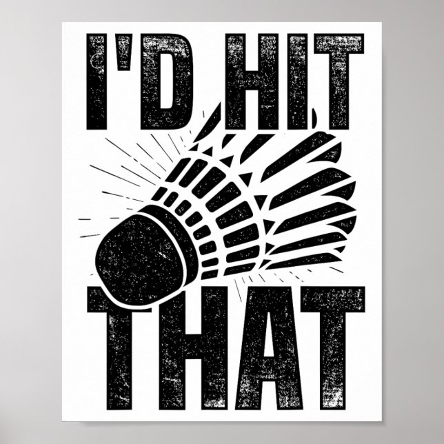 Affiche Je frapperais ce Volant de badminton Badminton Pla (Devant)