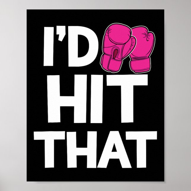 Affiche Je frapperais cette boîte de kickboxing drôle gant (Devant)