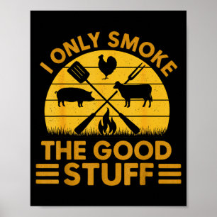 Affiche Je fume du bon BBQ Barbeque Grillades