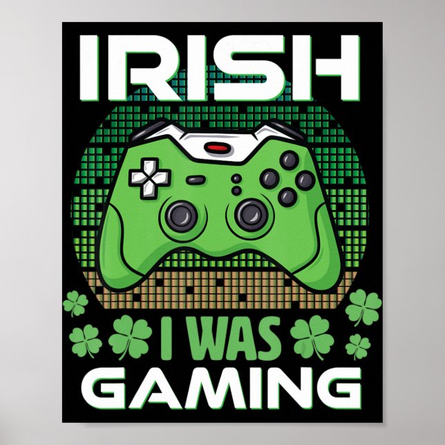 Affiche Je Jouais Jour de la Saint Patrick garçons gamer S (Devant)
