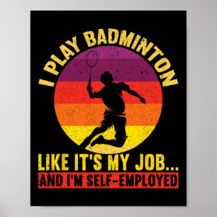 Affiche Je joue comme c'est mon travail et je suis un trav