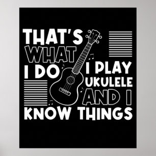 Affiche Je joue Ukulele et je sais des choses pour le lect