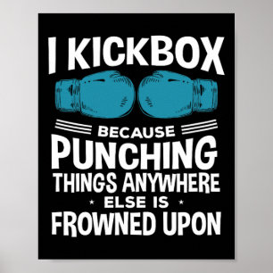 Affiche Je kickbox parce que kickboxing drôle