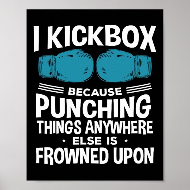 Affiche Je kickbox parce que kickboxing drôle (Devant)