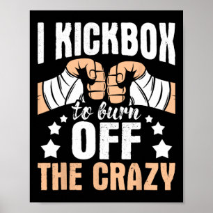 Affiche Je kickbox pour éliminer la folie - Kickboxer Kick