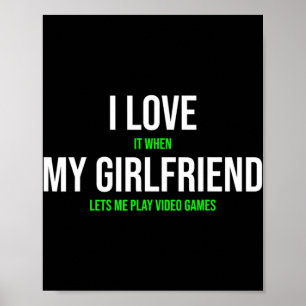 Affiche Je L'Aime Quand Ma Petite Amie Me Laisse Jouer Vid