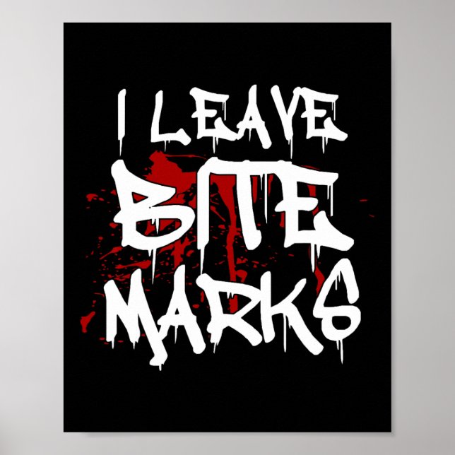 Affiche Je Laisse Bite Marks Amusant Halloween Vampire san (Devant)