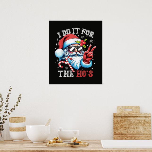 Affiche Je le fais pour les Ho's Funny Christmas Santa (Cuisine)