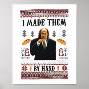 Affiche “Je les ai faits à la main” T-shirt du mème du pai