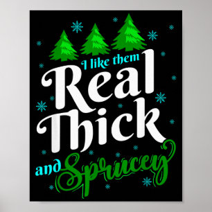 Affiche Je les aime vraiment épais et sapin drôle de Noël