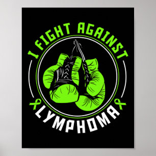 Affiche Je lutte contre la Lymphome Sensibilisation Soutie