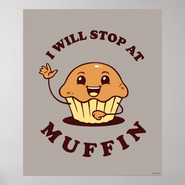 Affiche Je M'Arrêterai À Muffin (Devant)