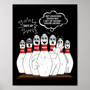 Affiche Je me fais abattre mais je me lève de nouveau tu n