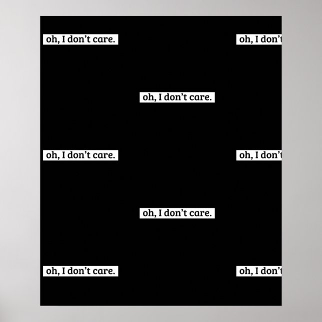 Affiche Je me fiche du message sarcastique (Devant)