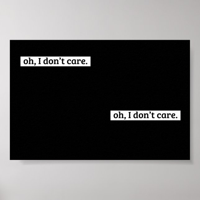 Affiche Je me fiche du message sarcastique (Devant)