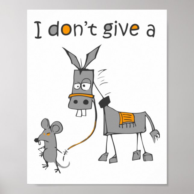 Affiche Je Me Fiche D'un Rat Et D'une Souris Marchant Drôl (Devant)
