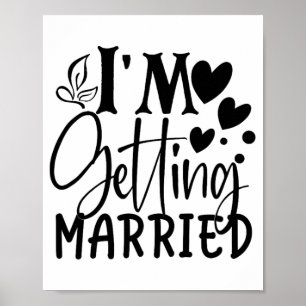 Affiche Je me marie Amour Mariage engagé Marié