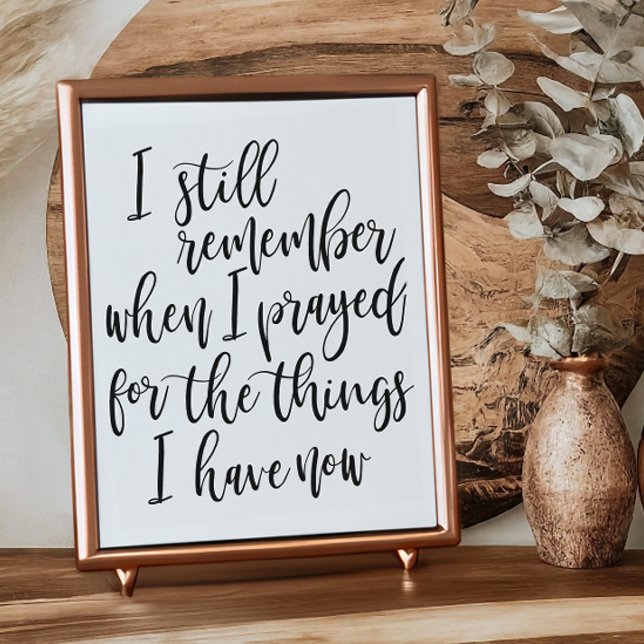 Affiche Je me souviens encore quand j'ai prié pour les cho (Créateur téléchargé)