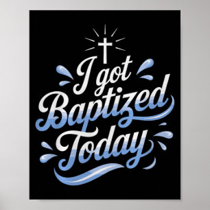 Affiche Je me suis fait baptiser aujourd'hui Design pour u
