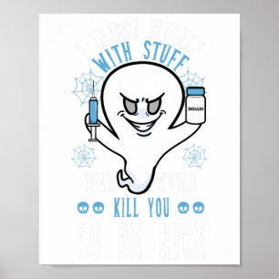 Affiche Je Me Suis Injecté Avec Des Choses Qui Vous Tuerai