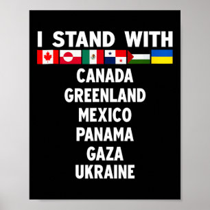 Affiche Je me tiens avec le Canada Groenland Mexique Panam