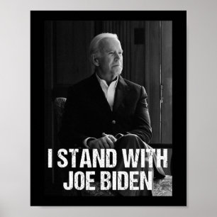 Affiche Je Me Trouve Avec Joe Biden 1