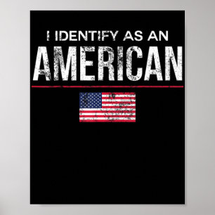 Affiche Je m'identifie comme un Américain Non Identité Pol