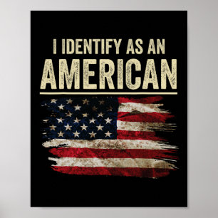 Affiche Je m'identifie comme un drapeau américain 4 juille