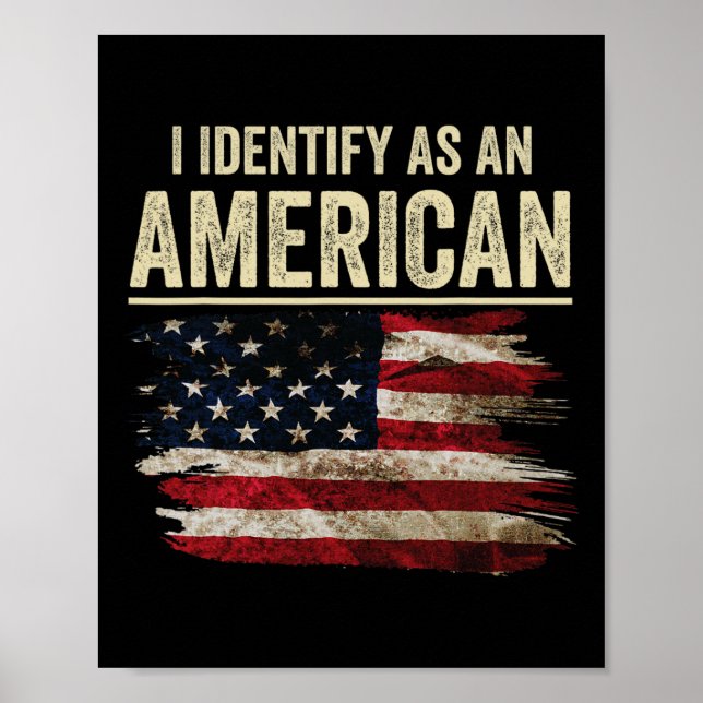 Affiche Je m'identifie comme un drapeau américain 4 juille (Devant)